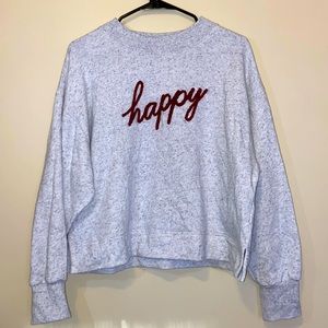Old navy Happy sweatshirt